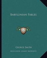 Babylonian Fables