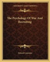 The Psychology Of War And Recruiting
