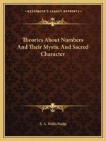 Theories About Numbers And Their Mystic And Sacred Character