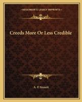 Creeds More Or Less Credible