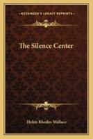 The Silence Center
