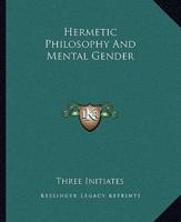 Hermetic Philosophy and Mental Gender