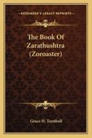 The Book Of Zarathushtra (Zoroaster)