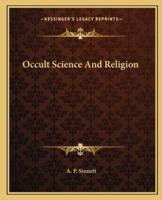 Occult Science And Religion