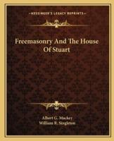 Freemasonry And The House Of Stuart