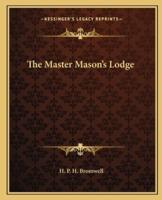 The Master Mason's Lodge