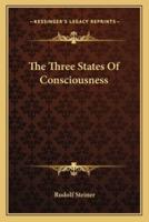 The Three States Of Consciousness