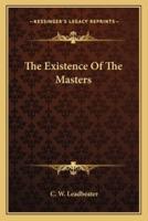 The Existence Of The Masters