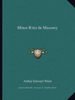 Minor Rites In Masonry