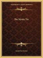 The Mystic Tie