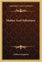 Matter And Substance