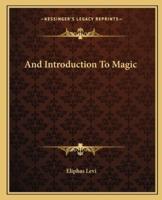 And Introduction To Magic