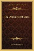 The Omnipresent Spirit