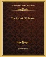 The Secret Of Power