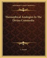 Theosophical Analogies In The Divina Commedia