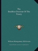 The Buddhist Doctrine Of The Trinity