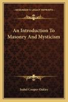 An Introduction to Masonry and Mysticism