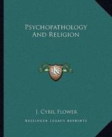 Psychopathology And Religion