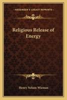 Religious Release of Energy