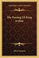 The Passing Of King Arthur