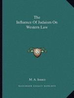 The Influence Of Judaism On Western Law