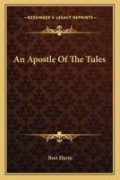 An Apostle Of The Tules