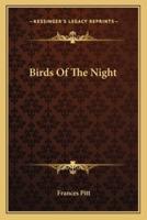 Birds Of The Night