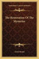 The Restoration Of The Mysteries