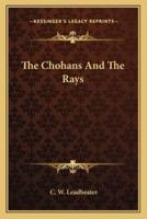 The Chohans And The Rays