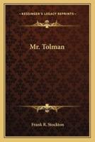Mr. Tolman
