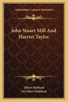 John Stuart Mill And Harriet Taylor