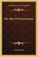 The Idea Of Preexistence