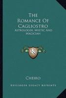 The Romance Of Cagliostro