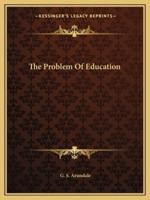 The Problem Of Education