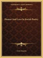 Humor And Love In Jewish Poetry