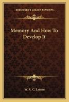 Memory And How To Develop It