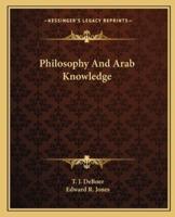 Philosophy And Arab Knowledge
