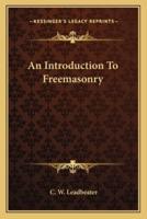 An Introduction To Freemasonry