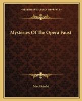 Mysteries Of The Opera Faust