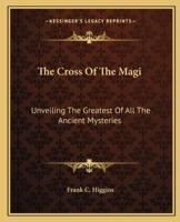 The Cross Of The Magi