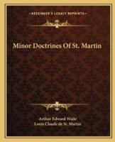 Minor Doctrines Of St. Martin