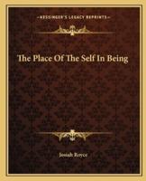 The Place Of The Self In Being