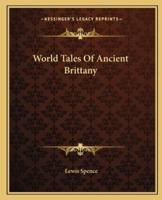 World Tales Of Ancient Brittany