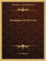 The Religion Of The Celts