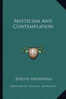 Mysticism And Contemplation