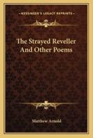 The Strayed Reveller And Other Poems