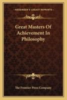 Great Masters Of Achievement In Philosophy