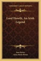 Lord Howth, An Irish Legend