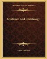 Mysticism And Christology
