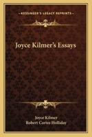 Joyce Kilmer's Essays